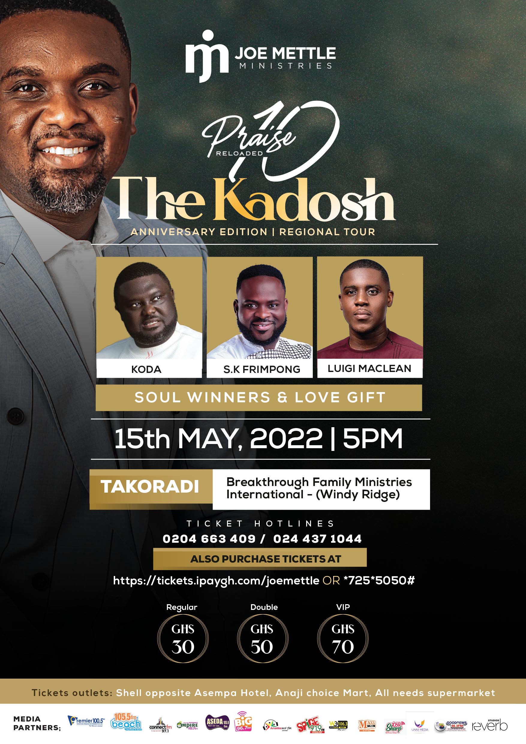 Kadosh Takoradi Tour – Joe Mettle Music